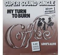 My Turn To Burn [Vinyl Single 12'']