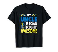 My Uncle is Down Right Awesome Sensibilisation au Syndrome de Down T-Shirt