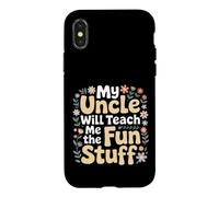 My Uncle Will Teach Me The Fun Stuff Ambiances fraîches Coque pour iPhone X/XS