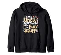 My Uncle Will Teach Me The Fun Stuff Ambiances fraîches Sweat à Capuche