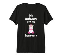 My Unicorn Ate My Homework Unicorn Lover T-Shirt Haut de Gamme
