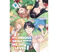 My Unique Skill Makes Me OP Even At Level 1 vol 9 – Light novel – Vertical