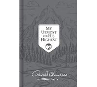 My Utmost For His Highest
