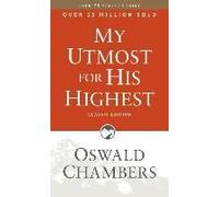 My Utmost For His Highest