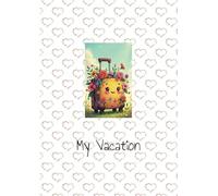 My Vacation Scrapbook