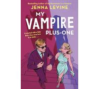 My Vampire Plus-One: The spicy new paranormal vampire romance from the author of My Roommate is a Vampire