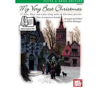 My Very Best Christmas: Flute and Oboe Edition: 17 Solos, Duets and play-along audio on Christmas favorites