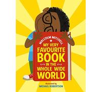 My Very Favourite Book in the Whole Wide World: 1