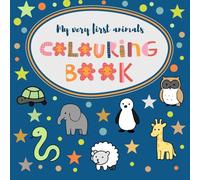 My very first animals colouring book