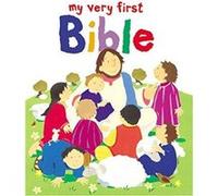 My Very First Bible CBT by Juliet David Alex Ayliffe (Auteur)