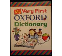 My Very First Oxford Dictionary