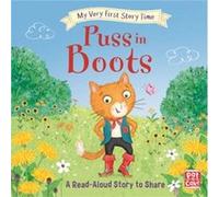 My Very First Story Time Puss in Boots by Rachel Elliot Unknown (Auteur)