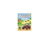 My Very Important Lift-The-Flap Book Farm