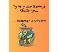 My Very Own Savings Challenge...: ...Challenge Accepted