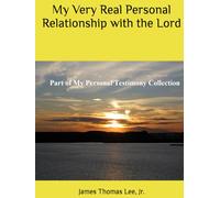 My Very Real Personal Relationship with the Lord