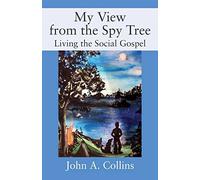 My View From The Spy Tree