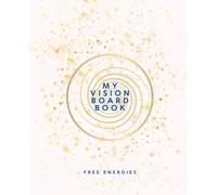 My Vision Board Book