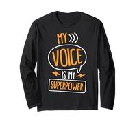 My Voice is My Superpower Manche Longue