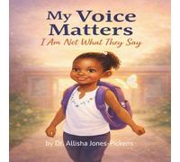 My Voice Matters: I'm Not What They Say