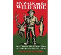 My Walk on the Wild Side