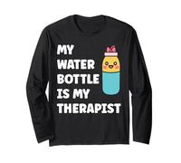 My Water Bottle is My Therapist Funny Hydration Manche Longue