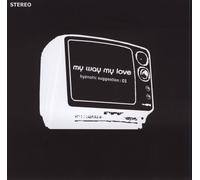 My Way My Love - Hypnotic Suggestion 1