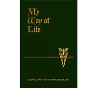 My Way of Life: The Summa Simplified for Everyone