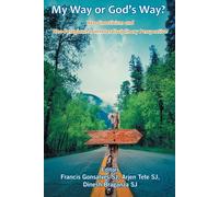 My Way Or God's Way? Neo-Gnosticism And Neo-Pelagianism In Interdisciplinary Perspective