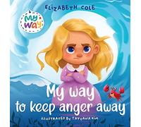 My Way To Keep Anger Away