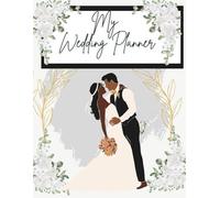 MY WEDDING PLANNER:: A Keepsake for future brides to help stay organized and on budget!