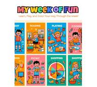 My Week of Fun: A Fun Days of the Week Coloring Book for Kids Ages 7-12