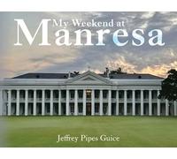 My Weekend at Manresa