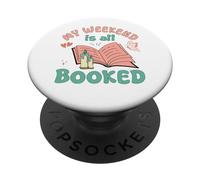 My Weekend is All Booked Cute Book Design Reader Xmas Gifts PopSockets PopGrip Interchangeable