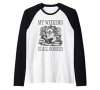 My Weekend Is All Booked Manche Raglan