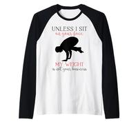 My Weight Isn't Your Business Homme Sarcastique Yoga Zen Men Fit Manche Raglan