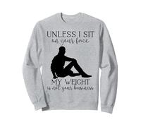 My Weight Isn't Your Business Homme Sarcastique Yoga Zen Men Fit Sweatshirt