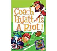 My Weird School Daze 4 Coach Hyatt Is a Riot by Dan Gutman Paperback Book Dan Gutman (Auteur)