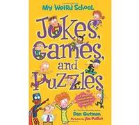 My Weird School: Jokes, Games, and Puzzles - [Version Originale] Inconnu (Auteur)