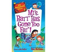 My Weirderest School 9 Mrs. Barr Has Gone Too Far by Dan Gutman Paperback Book Dan Gutman (Auteur)