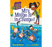 My Weirdtastic School #5: Mrs. Marge Is In Charge!