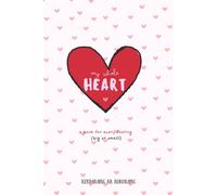 My Whole Heart!: A Book for Every Feeling (Big or Small!)