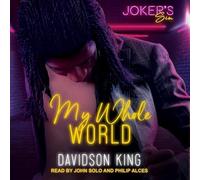 My Whole World (Joker's Sin)
