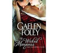My Wicked Marquess Foley, Gaelen (Auteur)