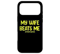 My Wife Beats Me… at Board Games - Funny Couples Humor Tees Coque pour iPhone 17 Pro Max