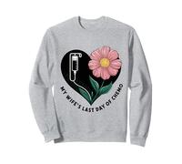 My Wife's Last Day Of Chemo Cancer Survivor Cœur floral Sweatshirt