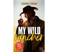 My Wild Rancher - Sandra Fengari - Harpercollins - Poche - Roman