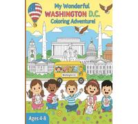 My Wonderful Washington DC Coloring Adventure