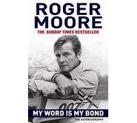 My Word Is My Bond: The Autobiography