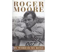 My Word Is My Bond: The Autobiography