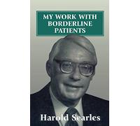 My Work With Borderline Patients